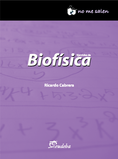 Ejercicios de biofísica