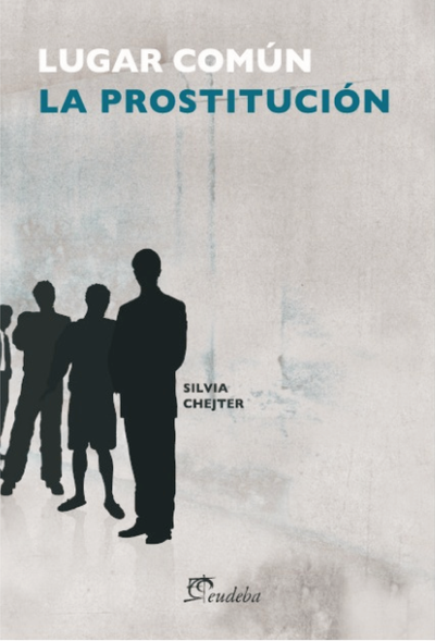 Lugar común: la prostitución