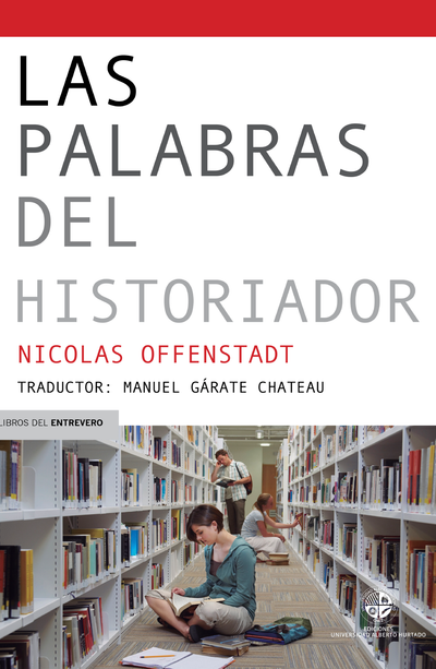 Las palabras del historiador: diccionario de conceptos