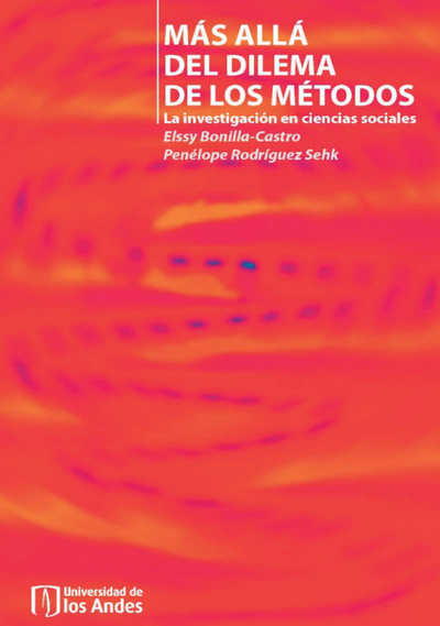 Más allá del dilema de los métodos: la investigación en ciencias sociales