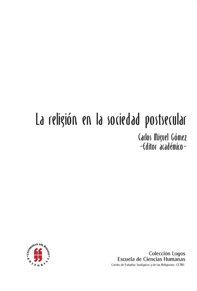 La religión en la sociedad postsecular: transformación y relocalización de lo religioso en la modernidad tardía