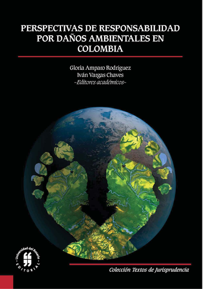 Perspectiva de responsabilidad por daños ambientales en Colombia