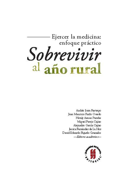 Ejercer la medicina: enfoque práctico: sobrevivir al año rural