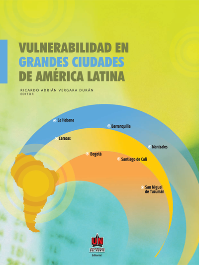 Vulnerabilidad en grandes ciudades de América Latina