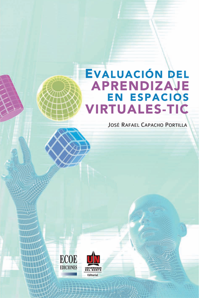 Evaluación del aprendizaje en espacios virtuales: TIC