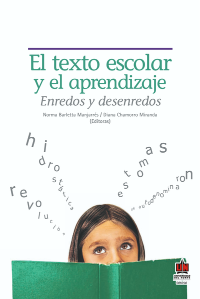 El texto escolar y el aprendizaje: enredos y desenredos