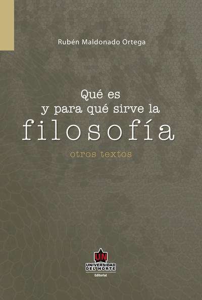 Qué es y para qué sirve la filosofía: otros textos