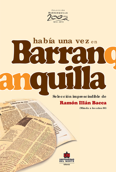 Había una vez en Barranquilla: una mirada a los años