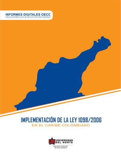 Implementación de la ley 1098/2006: en el caribe colombiano