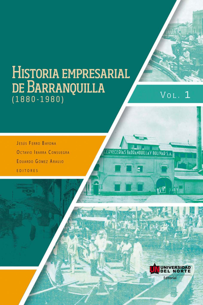 Historia empresarial de Barranquilla (1880-1980)