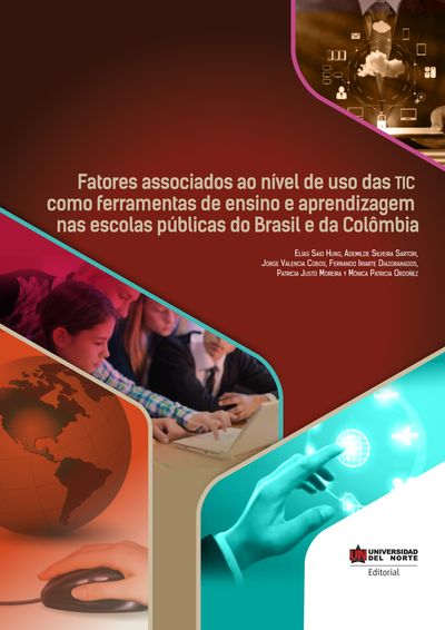 Fatores associados ao nível de uso das TIC como ferramentas de ensino aprendizagem nas escolas públicas do Brasil e da Colômbia