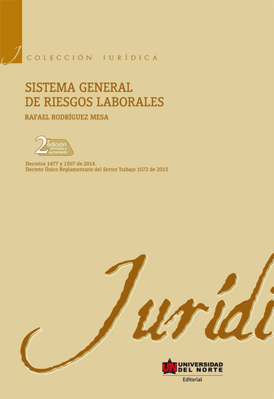 Sistema general de riesgos laborales: Decretos 1477 y 1507 de 2014, Decreto Único Reglamentario del Sector Trabajo 1072 de 2015