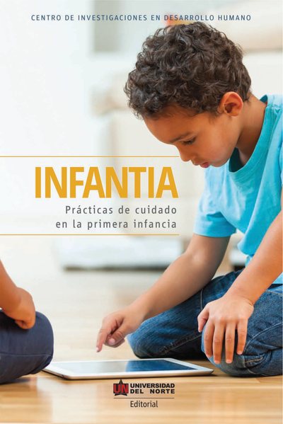 Infantia: prácticas de cuidado en la primera infancia