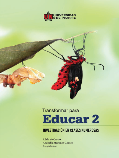 Transformar para Educar 2: transformar para Investigación en clases numerosas