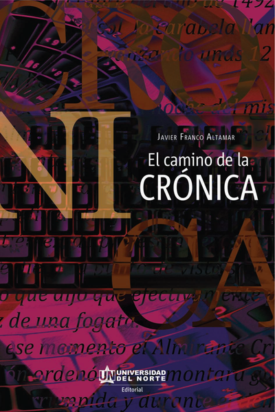 El camino de la crónica