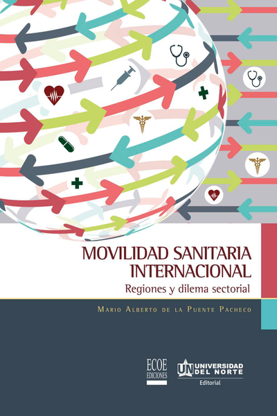 Movilidad sanitaria internacional: regiones y dilema sectorial