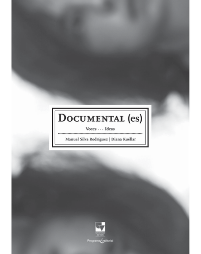 Documental (es): voces… ideas