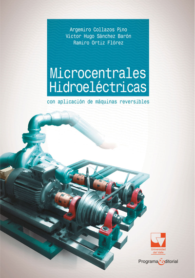 Microcentrales hidroeléctricas con aplicación de máquinas reversibles