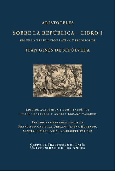 Sobre la república. Libro I: según la traducción latina y escolios de Juan Ginés de Sepúlveda