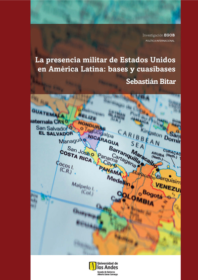 La presencia militar de Estados Unidos en América Latina: bases y cuasibases