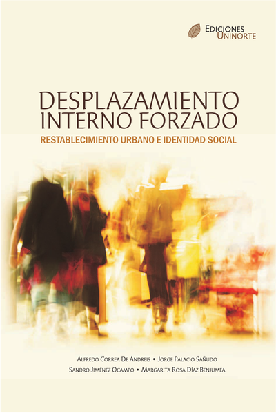 Desplazamiento interno forzado: restablecimiento urbano e identidad social