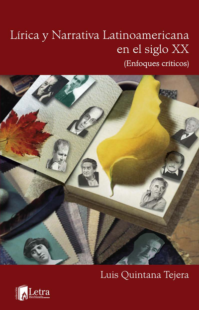 Lírica y narrativa latinoamericana en el siglo XX: enfoques críticos