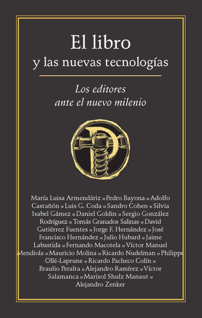 El libro y las nuevas tecnologías: los editores ante el nuevo milenio