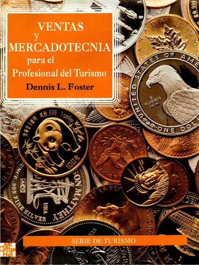 Ventas y mercadotecnia para el profesional del turismo