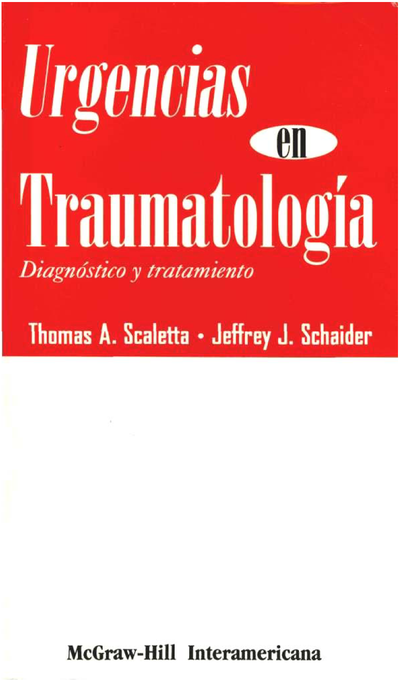 Urgencias en traumatología: diagnóstico y tratamiento
