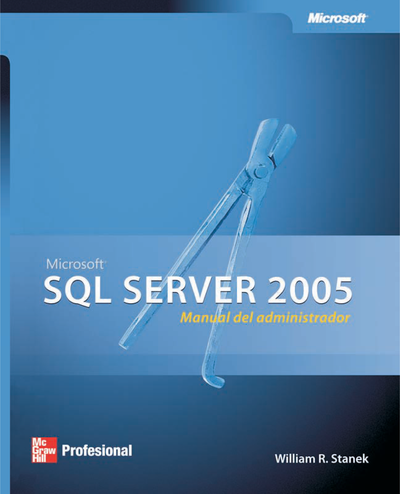 SQL Server® 2005: manual del administrador