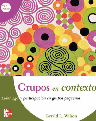 Grupos en contexto: liderazgo y participación