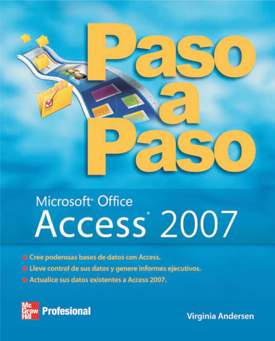 Paso a paso: Microsoft® Office Access® 2007