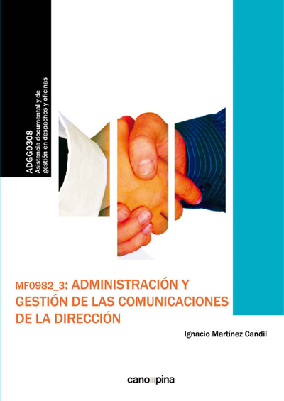 MF0982_3 Administración y gestión de las comunicaciones de la dirección