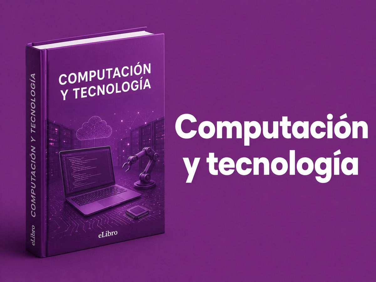 Computación y tecnología de la información