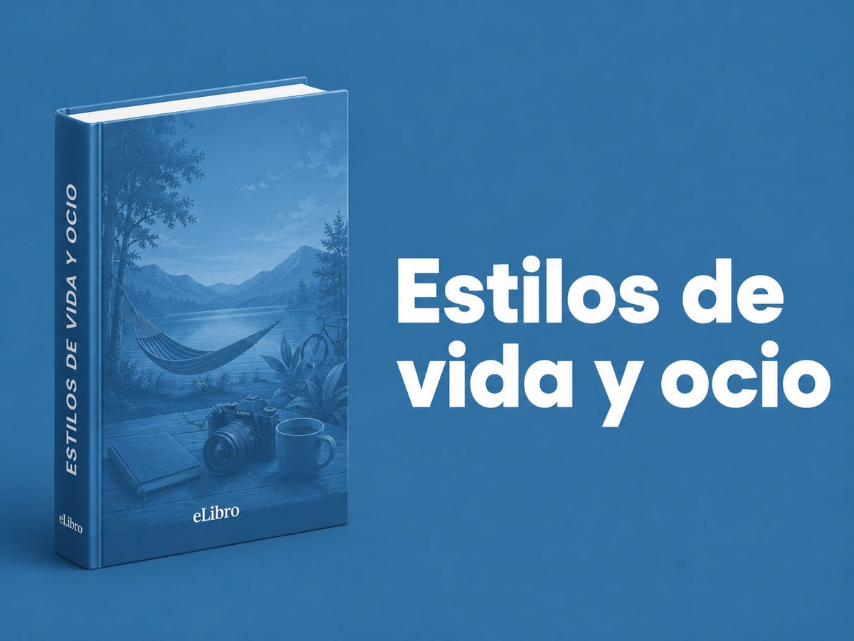 Estilos de vida, aficiones y ocio