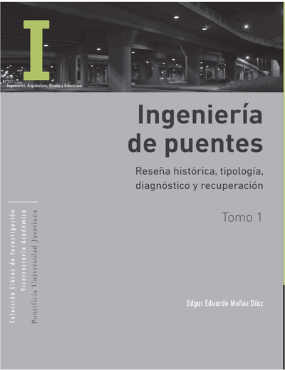 Ingeniería de puentes. Tomo I