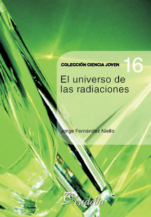 El universo de las radiaciones