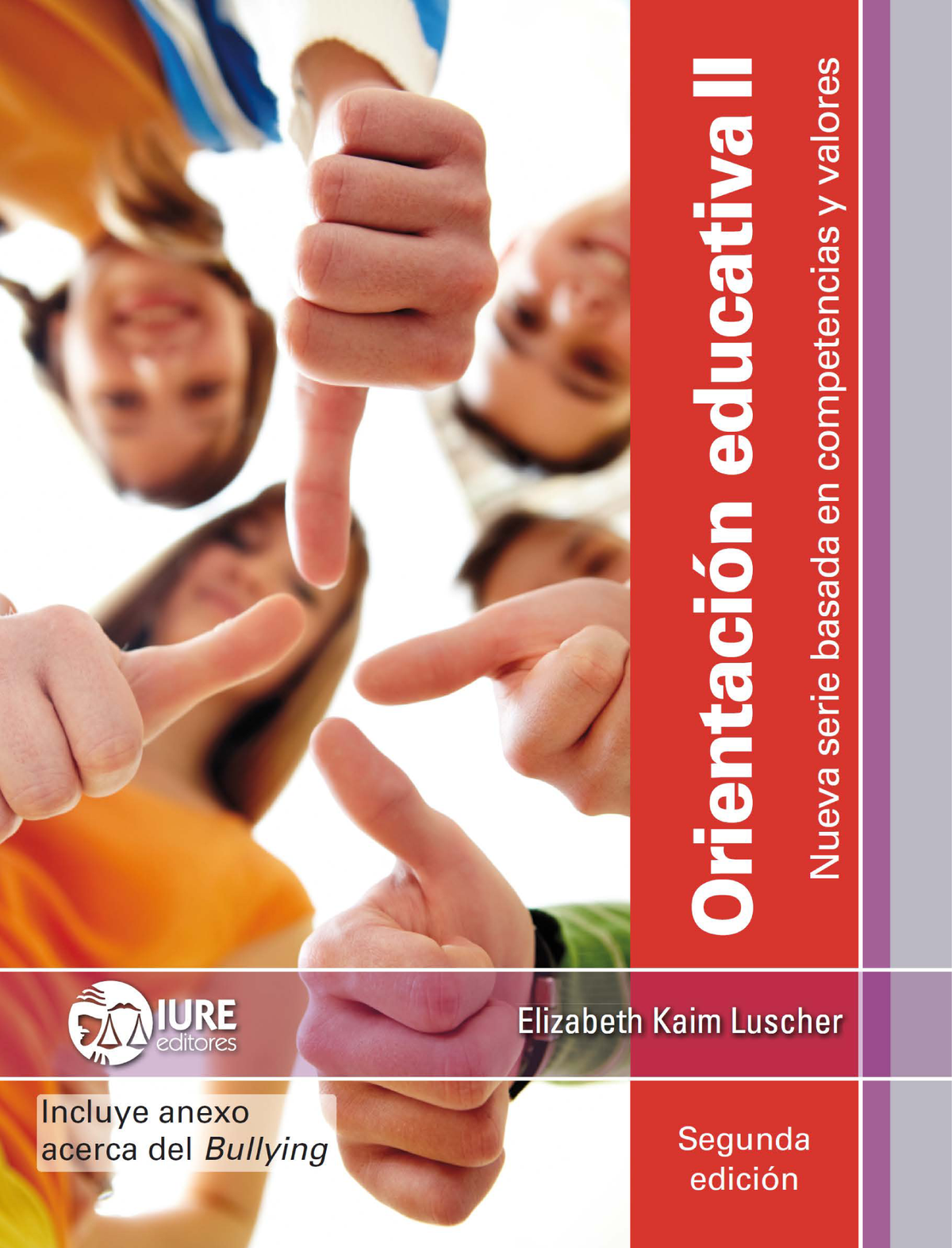 Orientación educativa II: nueva serie basada en competencias y valores