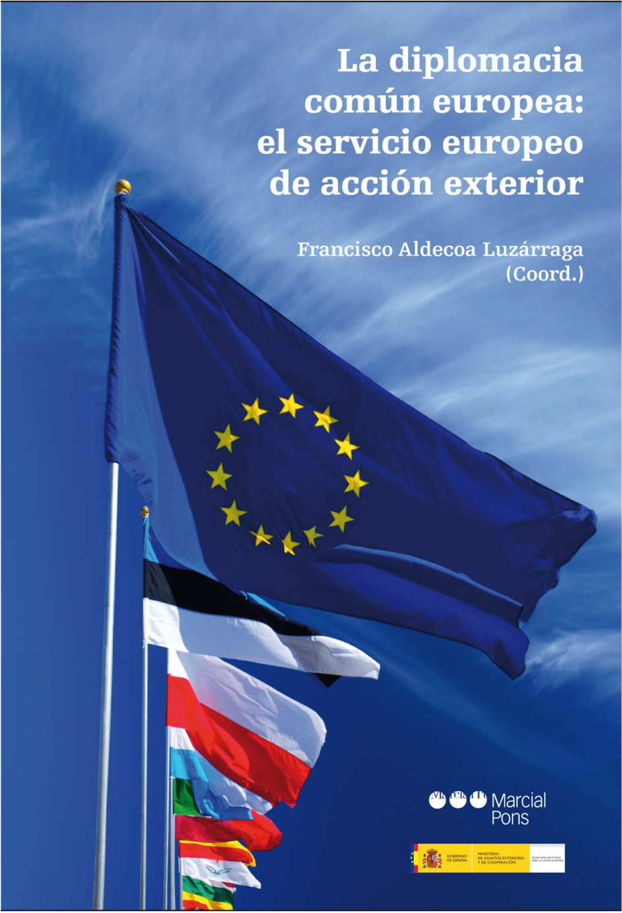 La diplomacia común europea: el servicio europeo de acción exterior