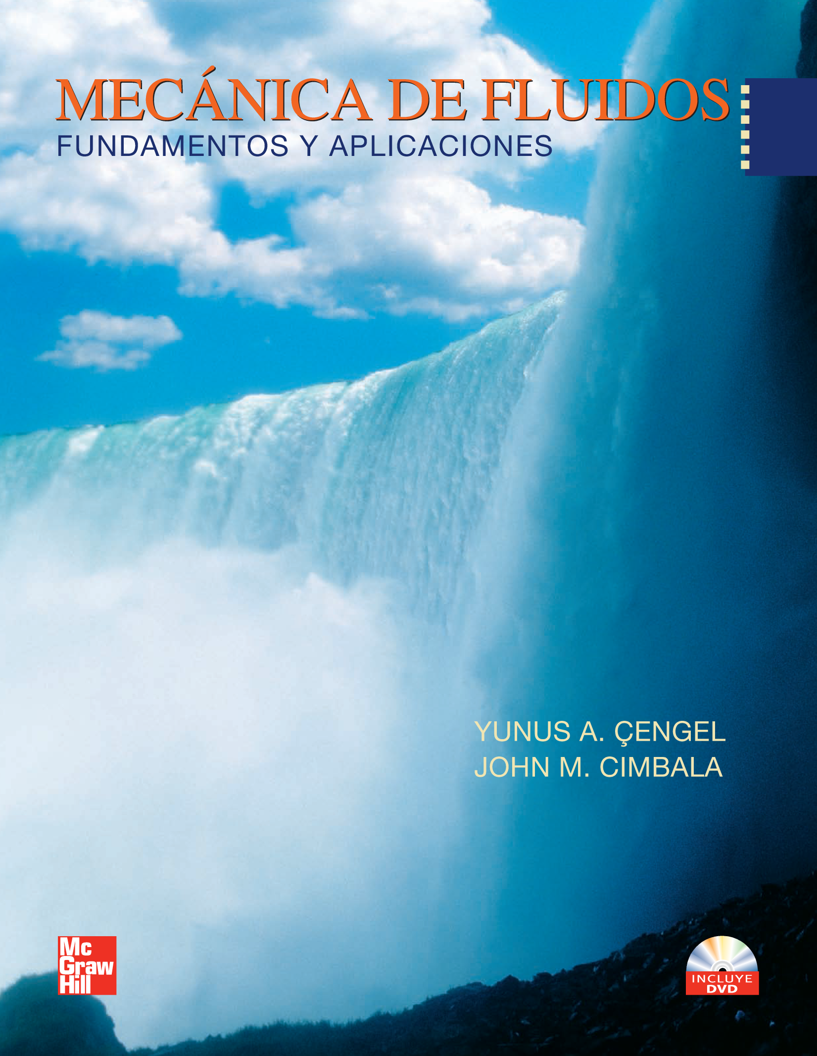 Mecánica de fluidos: fundamentos y aplicaciones