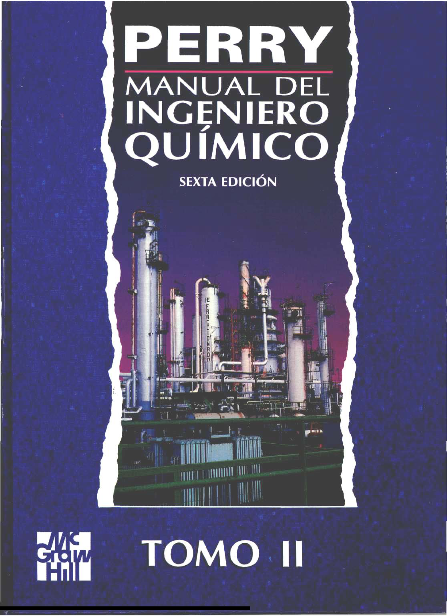 Perry. Manual del ingeniero químico. Tomo II