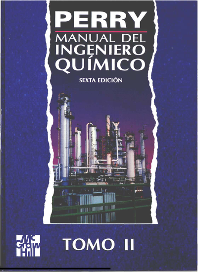 Perry. Manual del ingeniero químico. Tomo II