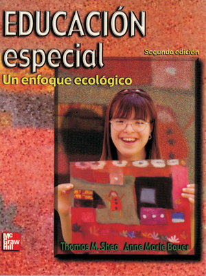 Educación especial: un enfoque ecológico