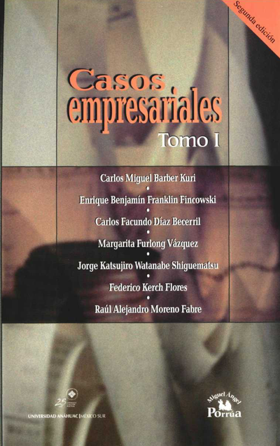 Casos empresariales. Tomo I
