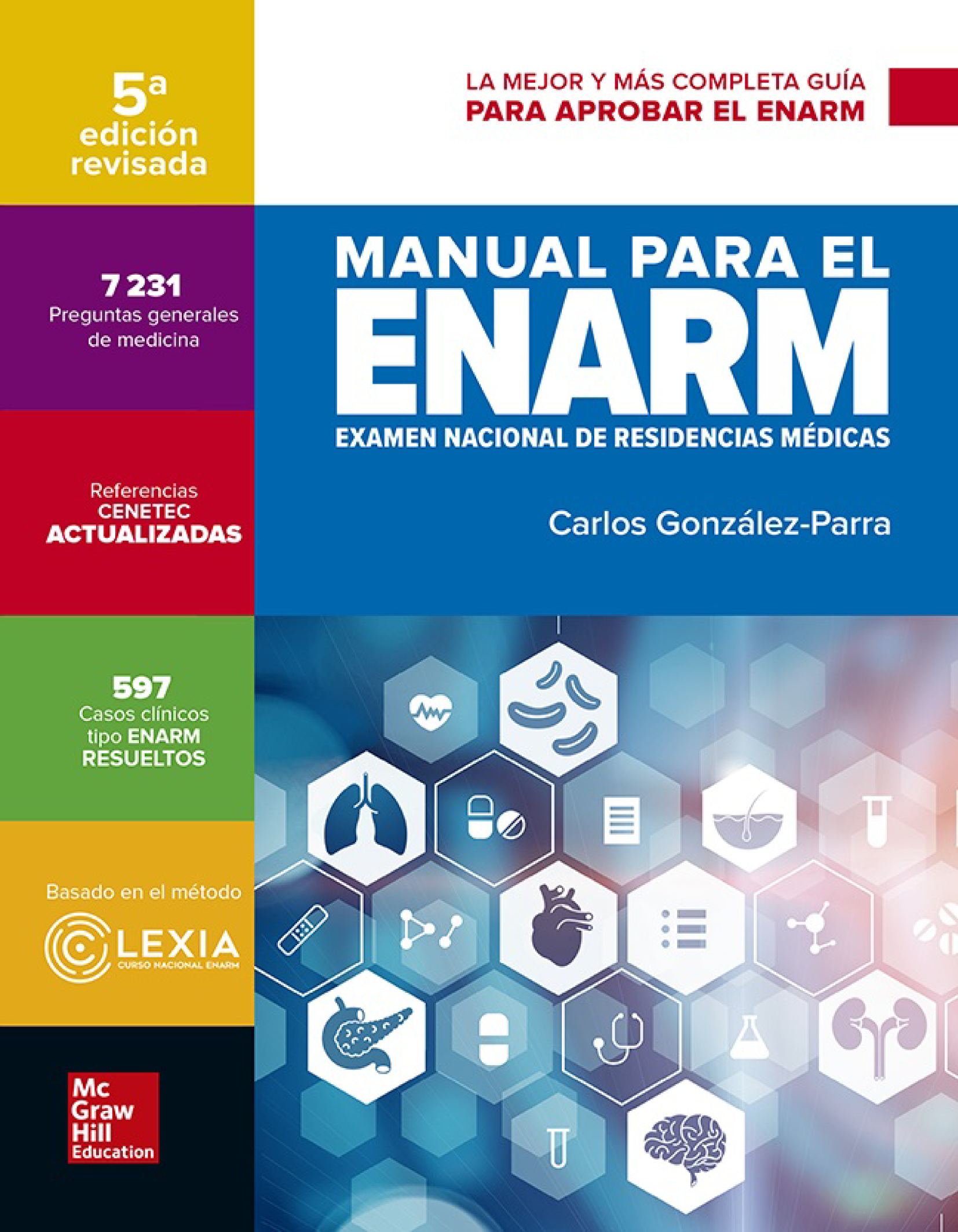 Manual para el ENARM: Examen Nacional de Residencias Médicas