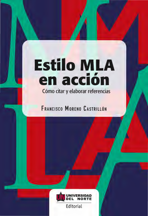 Estilo MLA en acción: cómo citar y elaborar referencias