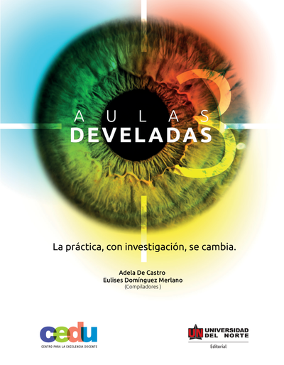 Aulas develadas 3: la práctica, con investigación, se cambia