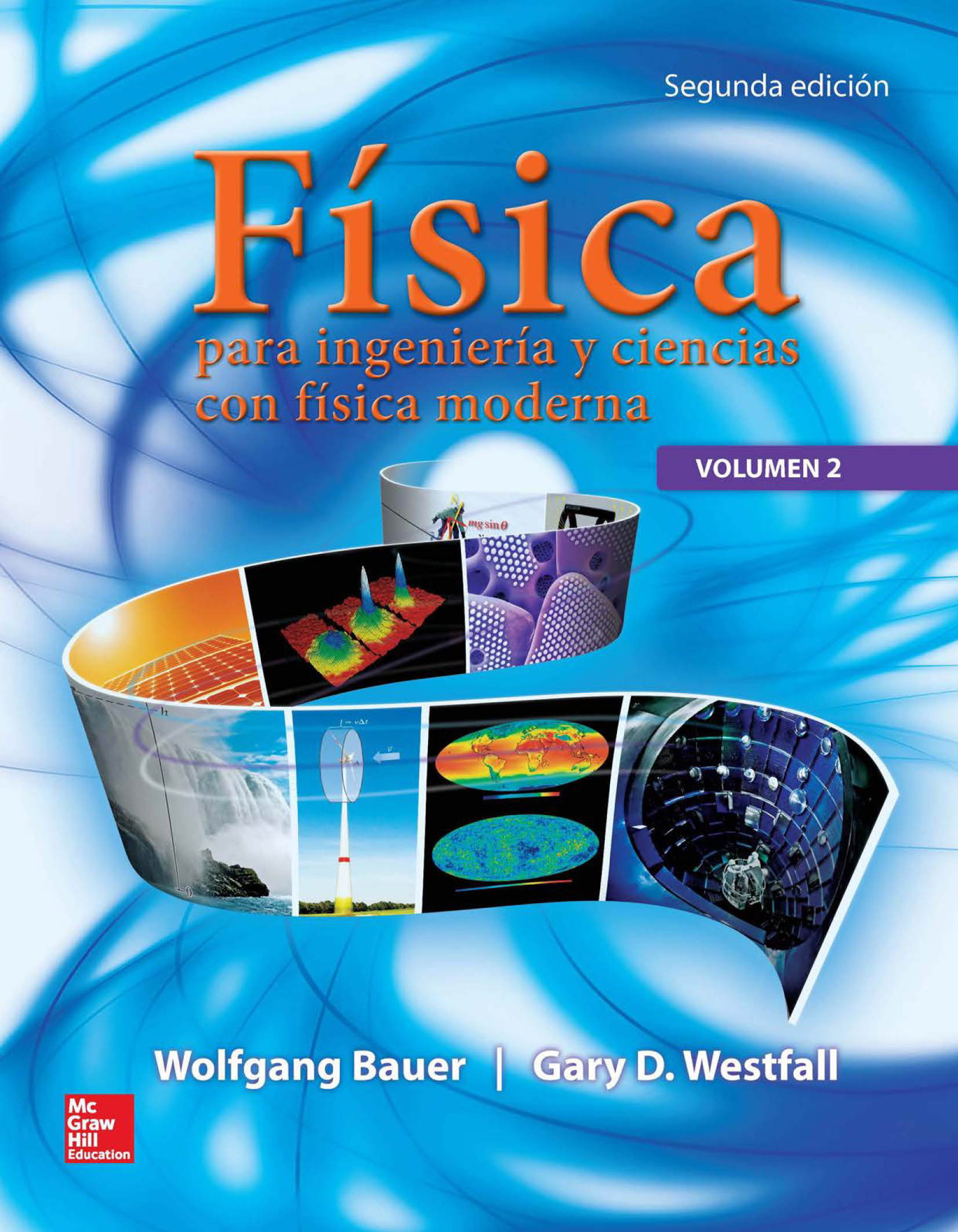 Física para ingeniería y ciencias. Volumen 2
