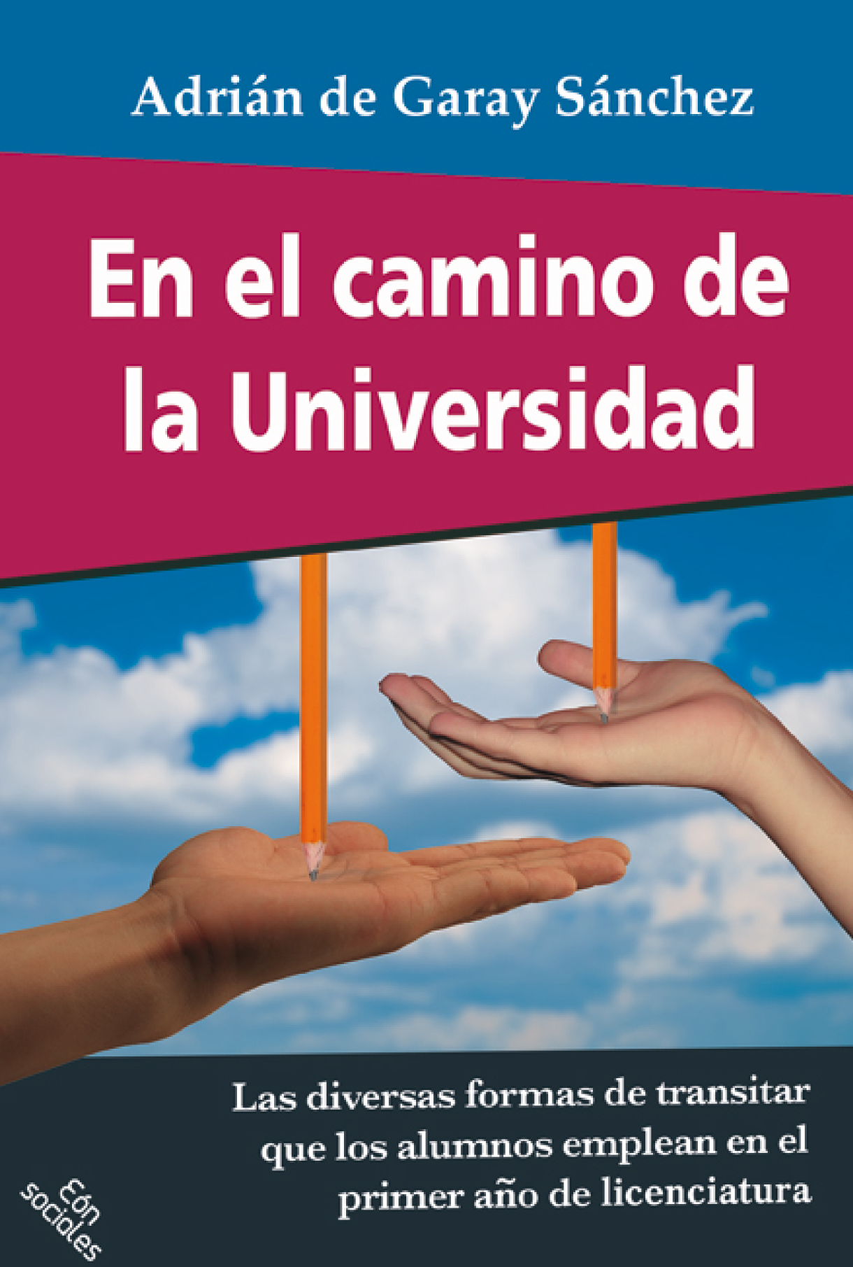 En el camino de la universidad
