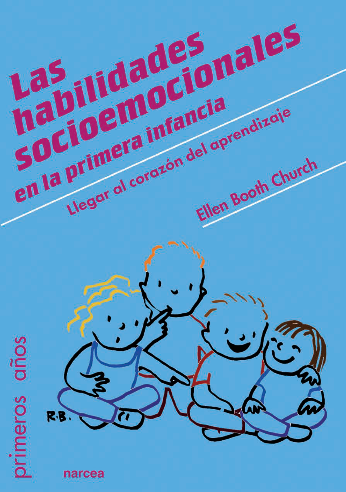Las habilidades socioemocionales en la primera infancia